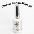 Chrome It! Ivory Non-Wipe Top Gel